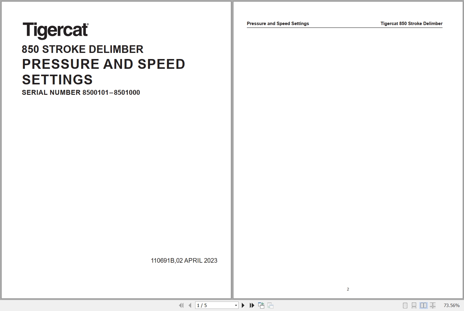Tigercat Stroke Delimber 850 Pressure And Speed Settings 123181B 1