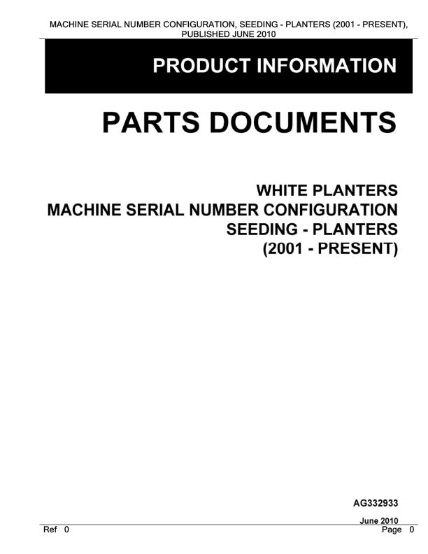 White Planters Machine Seeding Planters 2001 Present Parts Documents AG332933 1