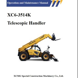 XCMG Telescopic Handler XC6 3514K Operation and Maintenance Manual 1