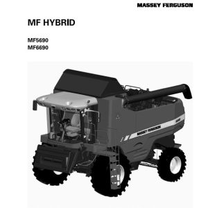 Massey Ferguson Combine MF5690 MF6690 Hybrid Workshop Service Manual ACW0389030 1