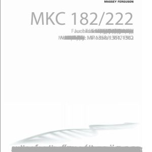 Massey Ferguson Conditioner MKC182 MKC222 Operator Manual FEL1276920101 1