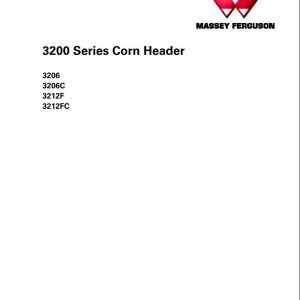 Massey Ferguson Corn Header MF3200 Series Service Manual 79037204A 1
