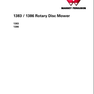 Massey Ferguson Disc Mower 1383 1386 Workshop Service Manual 4283556M2 1