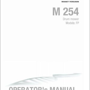 Massey Ferguson Drum Mower M254FP Operator Manual FEL1276170101 1