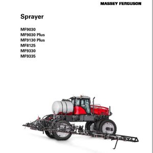 Massey Ferguson Sprayer MF9030 to MF9335 Workshop Service Manual ACW3479540 1