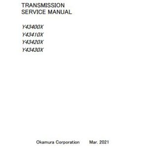 Okamura Transmission Y43400X Y43410X Y43420X Y43430X Service Manual 2021 EN 1