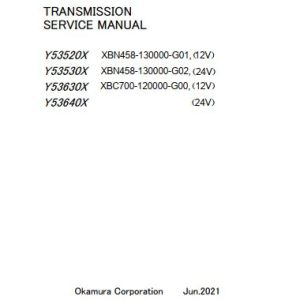 Okamura Transmission Y53520X Y53530X Y53630X Y53640X Service Manual 2021 EN 1