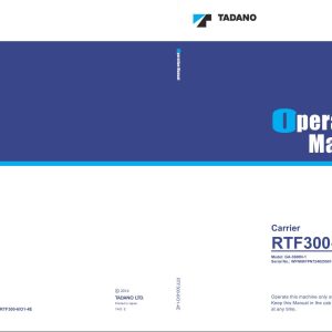 Tadano Carrier RTF300 6 GA 3600N 1 Operation Manual RTF300 6 O1 4E 2014 1