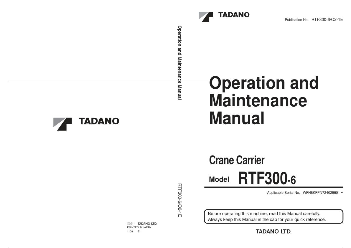 Tadano Carrier RTF300 6 Operation Maintenance Manual RTF300 6 O2 1E 2011 1