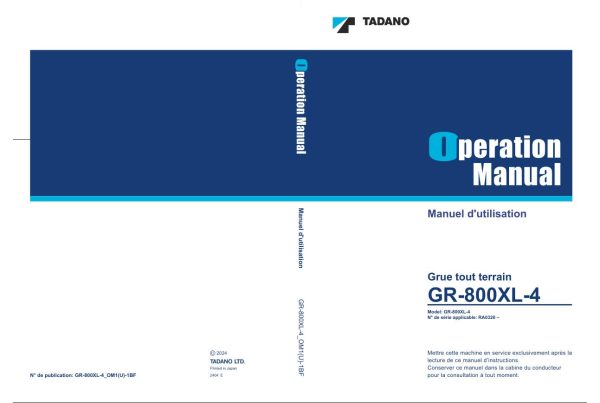 Tadano Crane GR 800XL 4 Operation Manual GR 800XL 4 OM1U 1BF 1