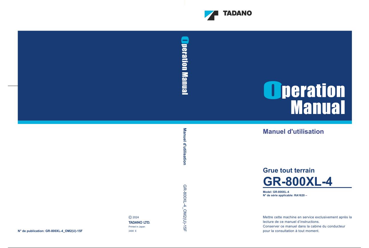 Tadano Crane GR 800XL 4 Operation Manual GR 800XL 4 OM2U 15F 1