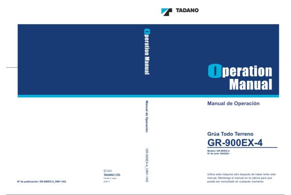 Tadano Crane GR 900EX 4 Operation Manual GR 900EX 4 OM1 1AS 2023 ES 1