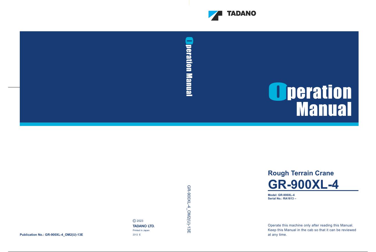 Tadano Crane GR 900XL 4 Operation Manual GR 900XL 4 OM2U 13E 1