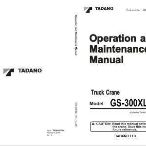 Tadano Crane GS 300XL 1 Operation Manual GS 300XL 1 O1U 2E 2010 1