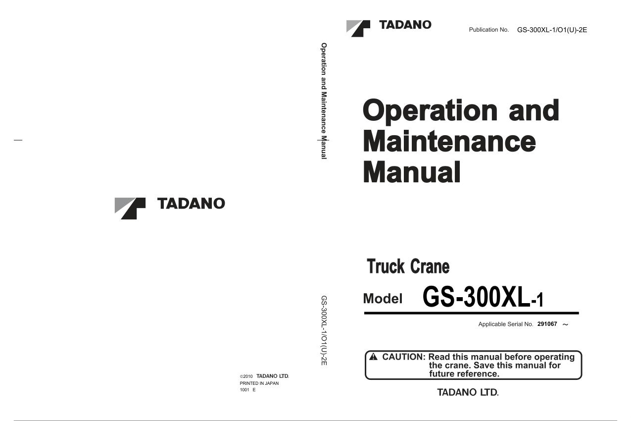 Tadano Crane GS 300XL 1 Operation Manual GS 300XL 1 O1U 2E 2010 1