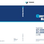 Tadano Crane GT 300EL 3 GT 300ER 3 Operation Manual GT 300EL 3 OM1 17E 2023 1