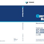 Tadano Crane GT 300EL 3 Operation Manual GT 300EL 3 OM1 18S 1