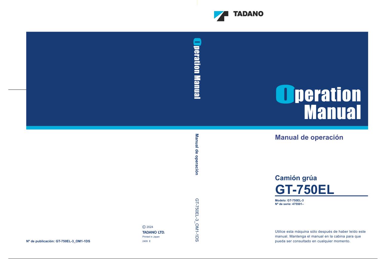 Tadano Crane GT 750EL 3 Operation Manual GT 750EL 3 OM1 1DS 1