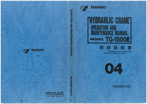 Tadano Crane TG 1500E 1 Operation Manual TG 1500E 1 O 03 1993 EN JP 1
