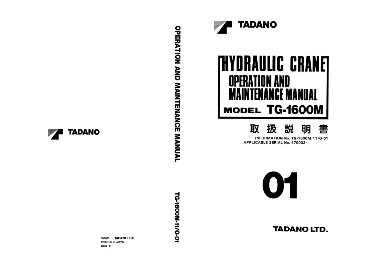 Tadano Crane TG 1600M 1 Operation Manual TG 1600M 11 O 01 2000 EN JP 1