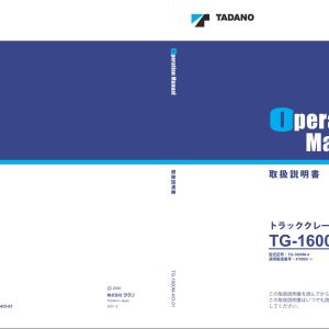 Tadano Crane TG 1600M 4 Operation Manual TG 1600M 4 O 01 2000 JP 1