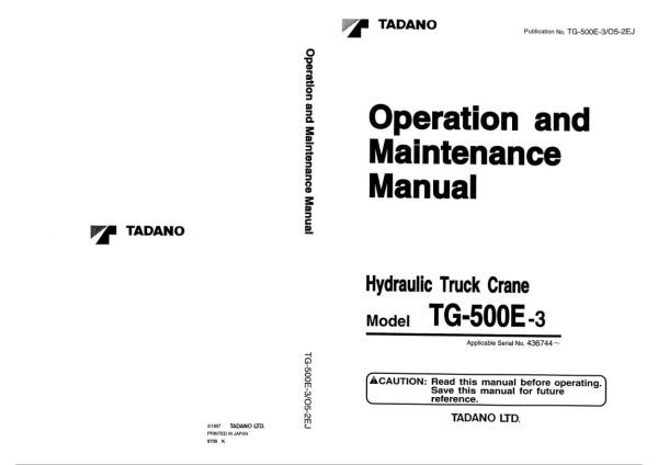 Tadano Crane TG 500E 3 Operation Manual TG 500E 3 O5 2EJ 1997 EN JP 1