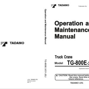 Tadano Crane TG 800E 3 Operation Manual TG 800E 3 O1 2EJ 2004 EN JP 1
