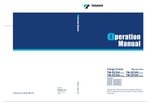 Tadano Crane TM ZE290 6 TM ZE300 6 TM ZE360 5 TM ZE550 2 Operation Manual TM ZE OM2 11E 2023 1