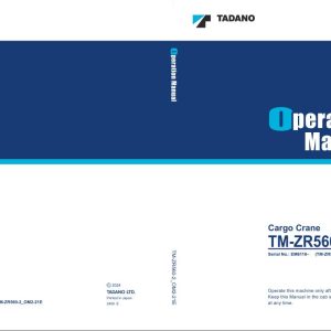 Tadano Crane TM ZR560 2 Operation Manual TM ZR560 2 OM2 21E 1