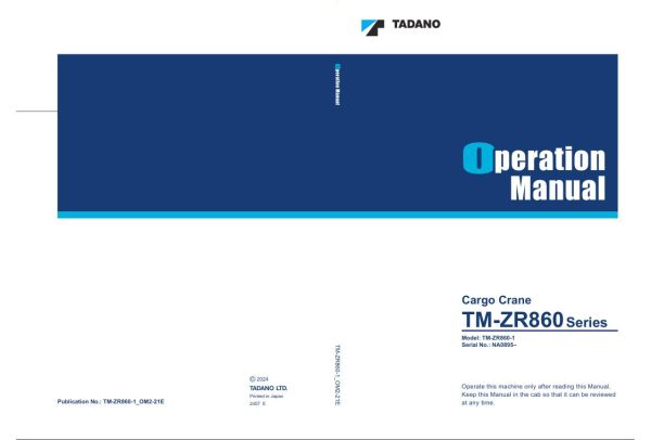 Tadano Crane TM ZR860 1 Operation Manual TM ZR860 1 OM2 21E 1