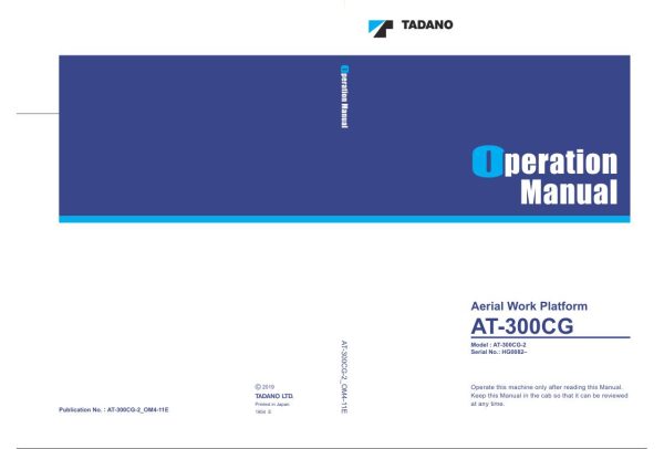 Tadano Work Platform AT 300CG 2 Operation Manual AT 300CG 2 OM4 11E 2019 1