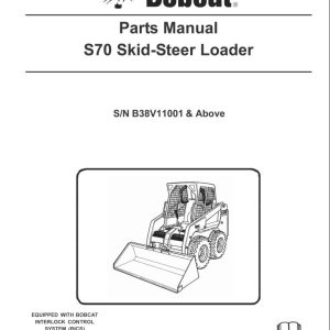 Bobcat Skid Steer Loader S70 Parts Manual 1