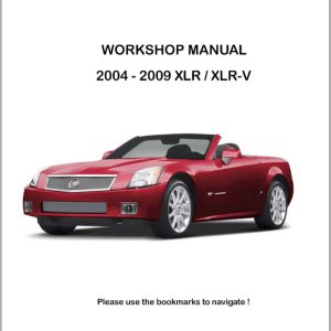 Cadillac XLR XLR V 2004 2009 Workshop Manual and Electrical Wiring Diagram 1