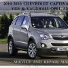 Chevrolet Captiva Sport Saturn Vue Vauxhall Opel Antara 2010 2016 Service Repair Manual 1