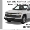 Chevrolet Colorado Isuzu I 350 GMC Canyon 2004 2012 Service Repair Manual 1