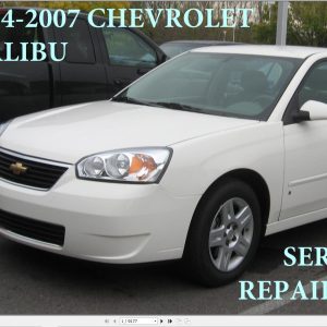 Chevrolet Malibu 2004 2007 Service Repair Manual 1