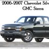 Chevrolet Silverado GMC Sierra 2006 2007 Service Repair Manual 1