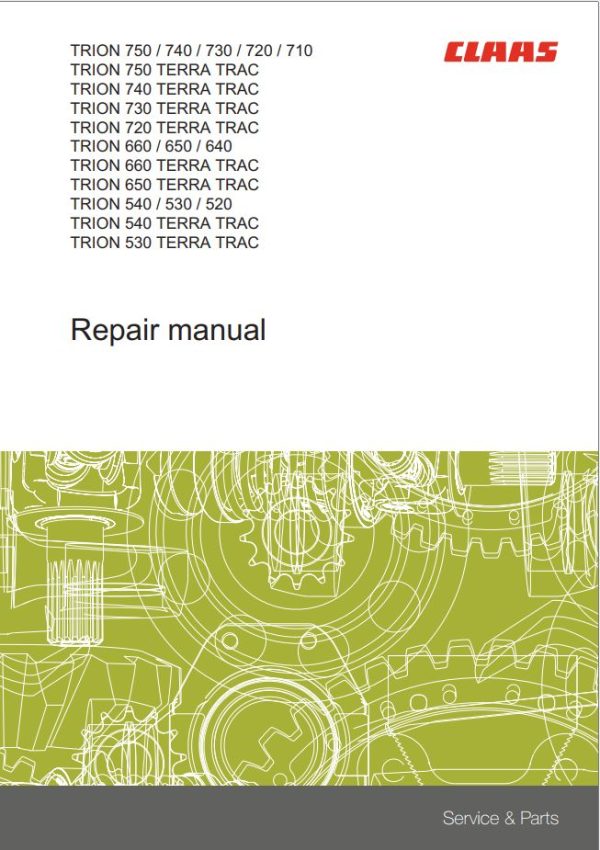 Claas Tractor TRION 710 720 730 740 750 L55 Repair Manual 1