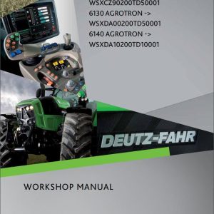Deutz Fahr Tractor 6120 6130 6140 AGROTRON Workshop Manual 2021 1