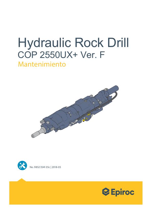Epiroc Hydraulic Rock Drill COP 2550UX Ver. F Maintenance Manual ES 1