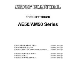 Komatsu Forklift FB10 12 to FB20MF 12 Shop Manual BBA12E1 13 1