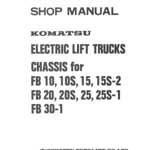 Komatsu Forklift FB10 2 to FB30 1 Shop Manual FB10 30 C BE1 1