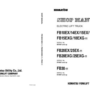 Komatsu Forklift FB10EX 11 to FB30 11 Shop Manual BBB11E1 02 1