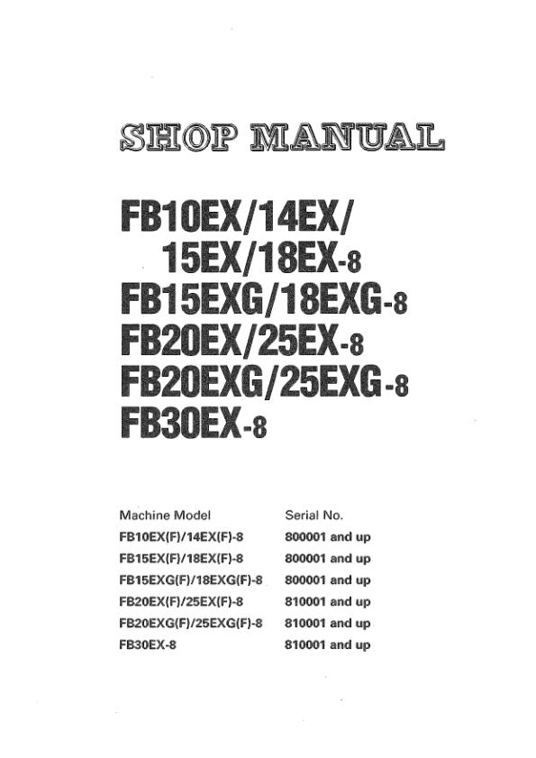 Komatsu Forklift FB10EX 8 to FB30EX 8 Shop Manual BBB08E1 01 1