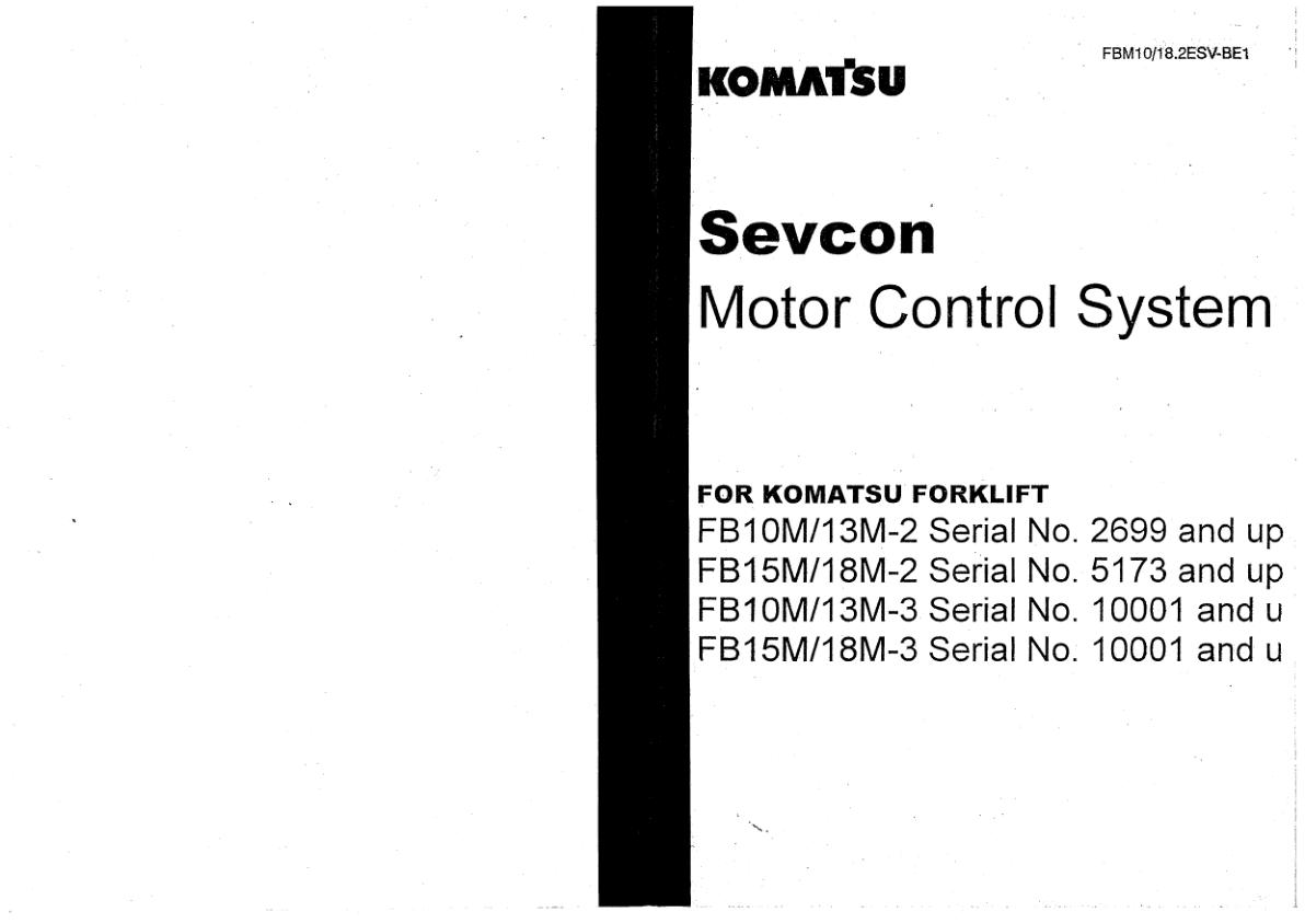 Komatsu Forklift FB10M 2 to FB18M 3 Shop Manual FBM10 18.2ESV BE1 1