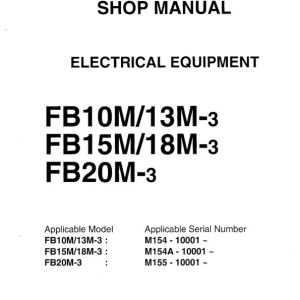 Komatsu Forklift FB10M 3 FB13M 3 FB15M 3 FB18M 3 FB20M 3 Shop Manual BMA03E1 01 1