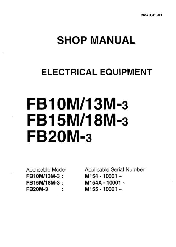 Komatsu Forklift FB10M 3 FB13M 3 FB15M 3 FB18M 3 FB20M 3 Shop Manual BMA03E1 01 1