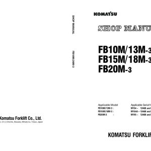 Komatsu Forklift FB10M 3 FB13M 3 FB15M 3 FB18M 3 FB20M 3 Shop Manual BMA03E1 02 1