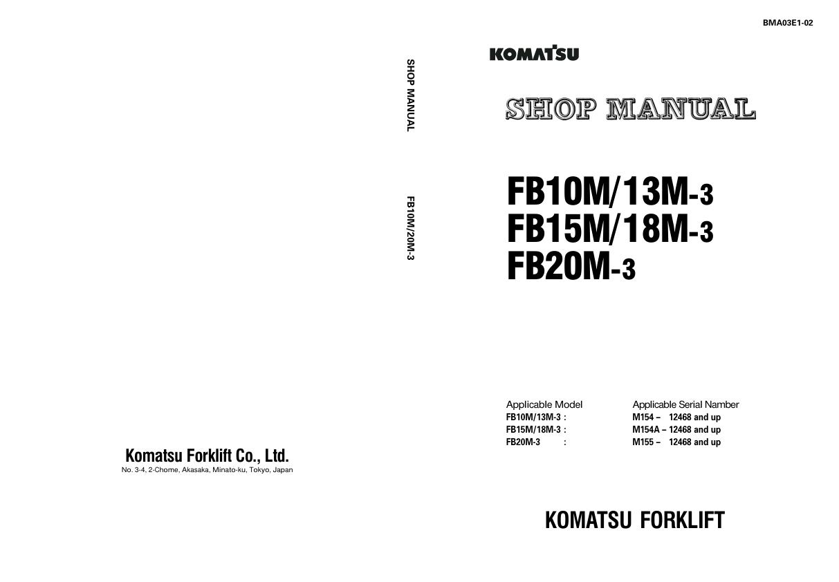 Komatsu Forklift FB10M 3 FB13M 3 FB15M 3 FB18M 3 FB20M 3 Shop Manual BMA03E1 02 1