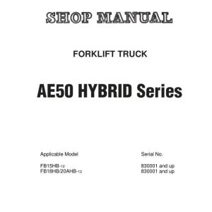 Komatsu Forklift FB15HB 12 FB18HB 12 FB20AHB 12 Shop Manual BHA12E1 07 1